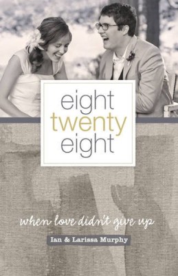 Eight Twenty Eight: When Love Didn’t Give Up