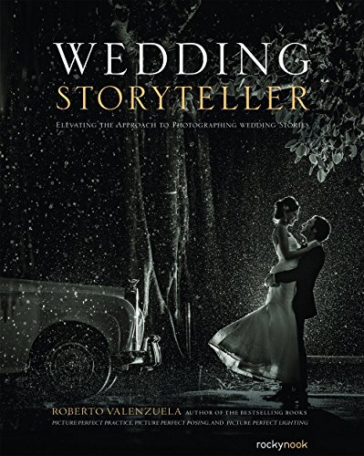 Wedding Storyteller: Elevating the Approach to Photographing Wedding Stories